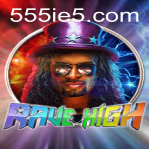 RaveHigh: Unearthing the Secrets behind the Viral Game and Its Mysterious Keyword 555ie